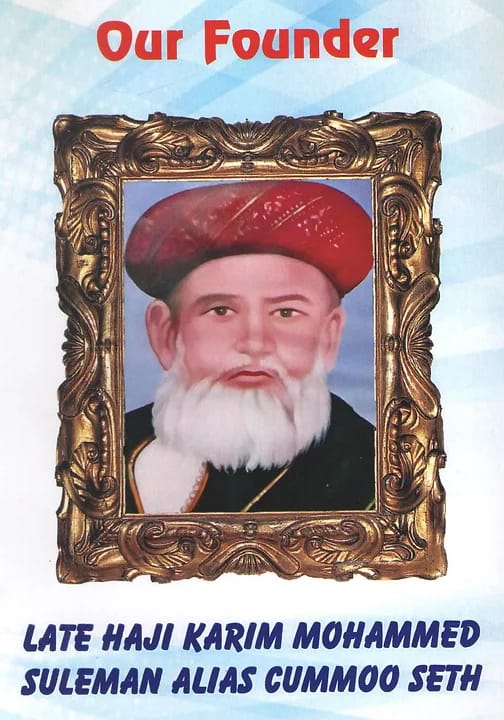 LATE HAJI KARIM MOHAMMED  SULEMAN ALIAS CUMMOO  SETH